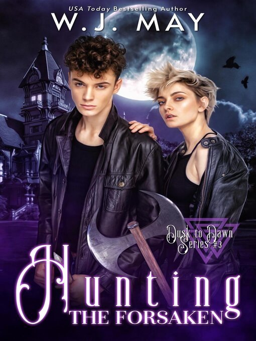 Title details for Hunting the Forsaken by W.J. May - Available